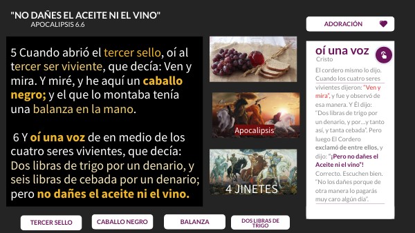 "No dañes el aceite y el vino" Apo.6.6