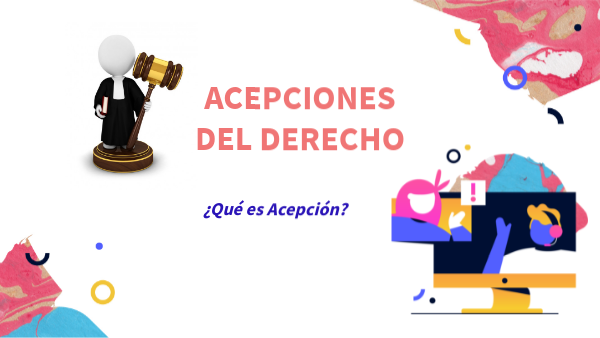 ACEPCIONES DEL DERECHO