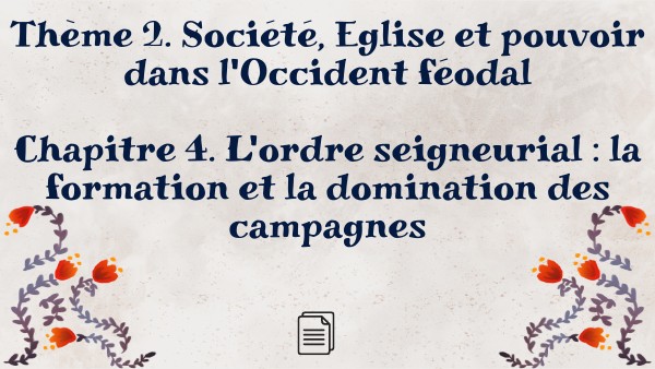 5e - Chapitre 4. L'ordre seigneurial