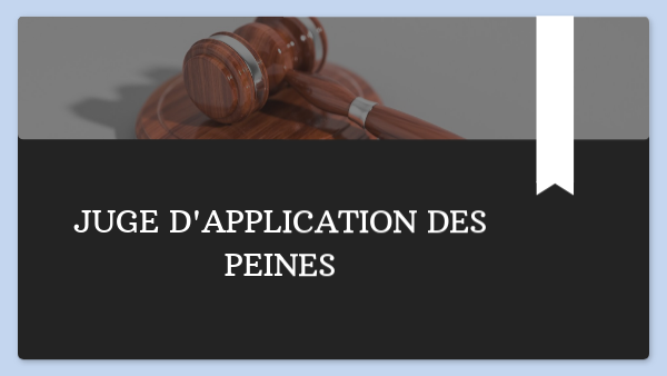 juge d'application des peines