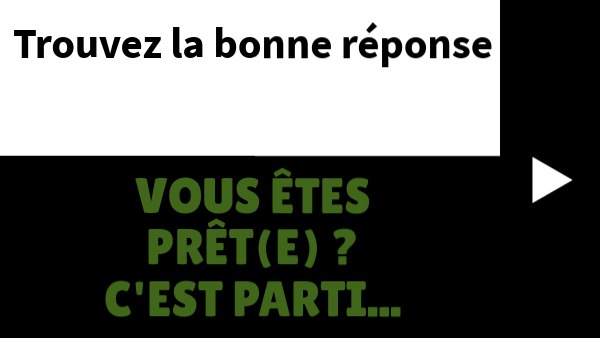 Trouvez La Bonne Reponse