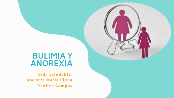 Bulimia y Anorexia