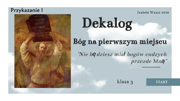 kl. 3 Dekalog, Przykazanie 1 - Bóg na pierwszym miejscu (l.6 i 7)