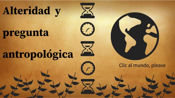 Alteridad y pregunta antropológica