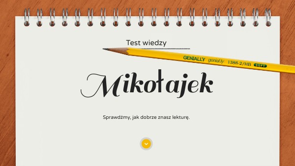 Test Z Lektury Mikolajek Kl 4 - Mikołajek quiz by zajacm4 on Genially