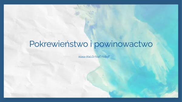 Pokrewieństwo i powinowactwo