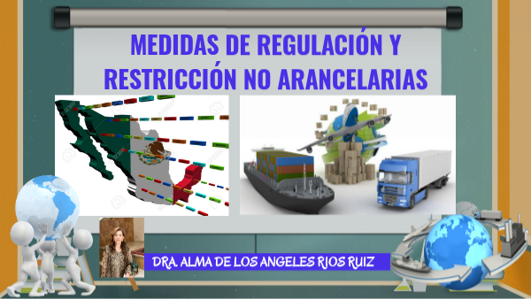 Medidas De Regulacion Y Restriccion Arancelaria