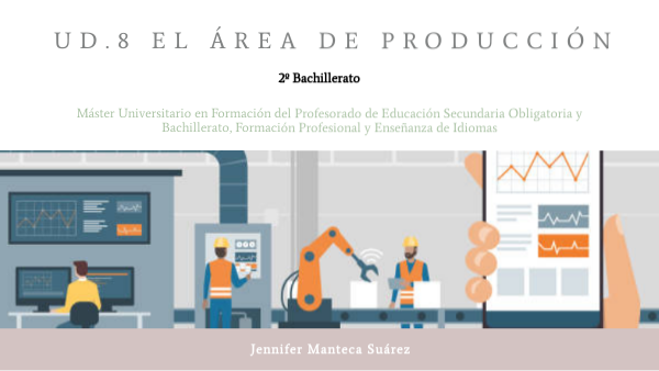 El área de producción