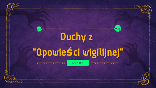 Jak Wyglądały Duchy Z Opowieści Wigilijnej