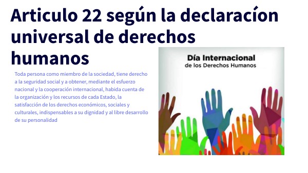 Articulo nº22 de la declaración universal de los derechos humanos