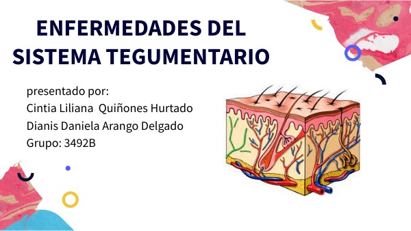 ENFERMEDADES DEL SISTEMA TEGUMENTARIO