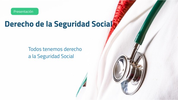 Derecho a la Seguridad Social