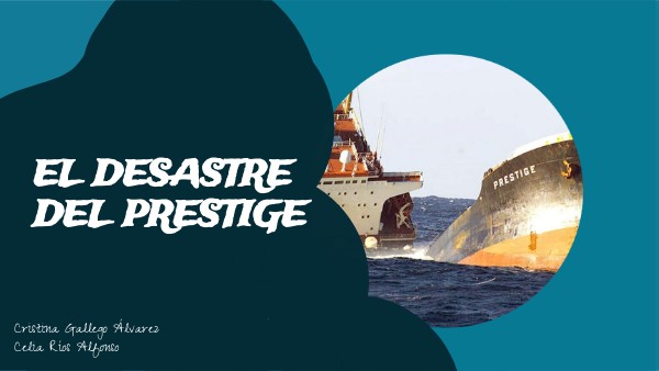DESASTRE PRESTIGE
