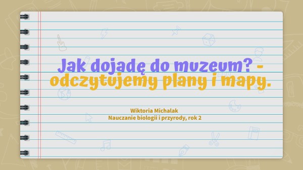 Jak czytamy plany i mapy? - kl.IV