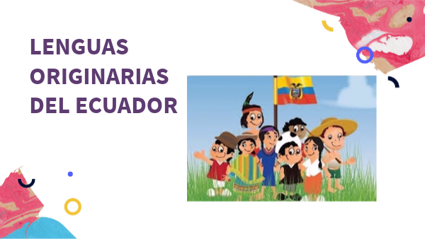 LENGUAS ORIGINARIAS DEL ECUADOR