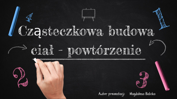 Cząsteczkowa budowa ciał - powtórzenie