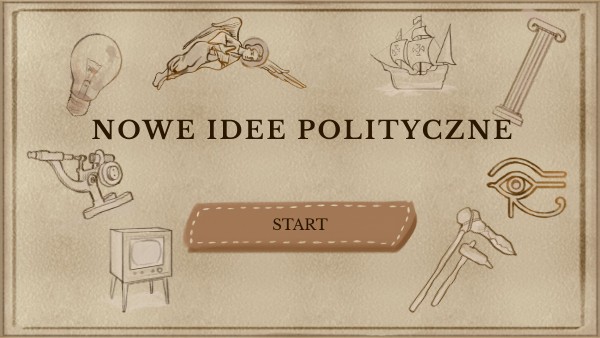 Nowe idee polityczne.