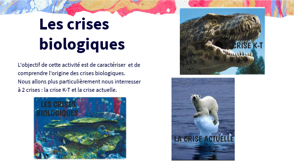 les crises biologiques