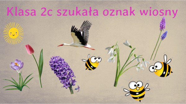 Zwiastuny Wiosny Sprawdzian Klasa 2