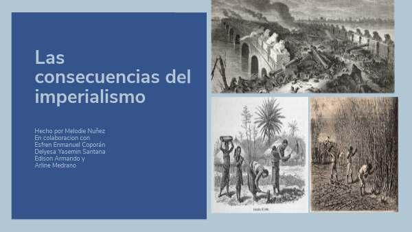 Las consecuencias del imperialismo