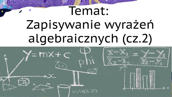 Zapisywanie wyrażeń algebraicznych