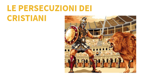 RELIGIONE:LE PERSECUZIONI