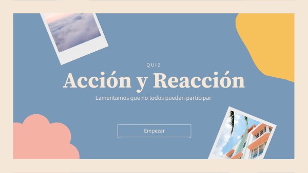 Acción y Reacción