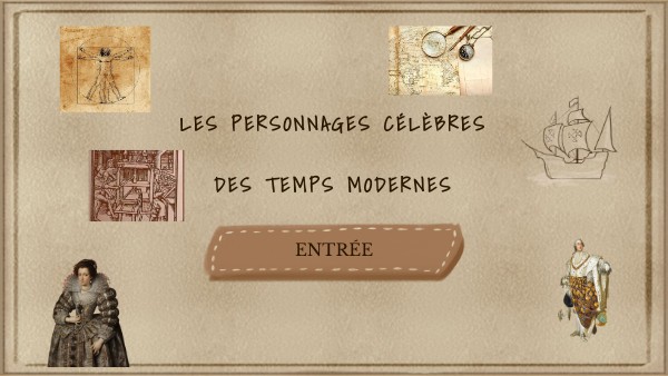 Les personnages célèbres des temps modernes