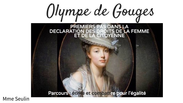 Olympe de Gouges_DDFC_premiers pas