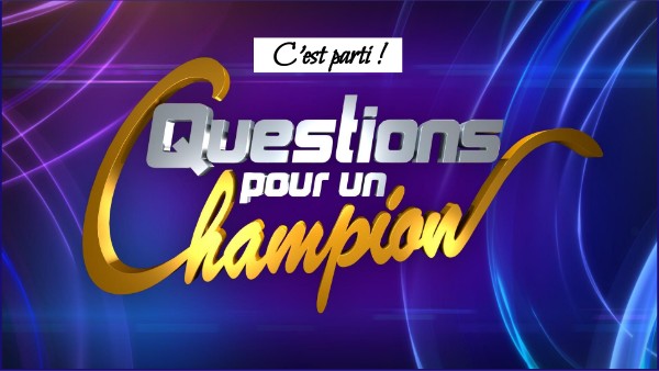 Question pour un champion