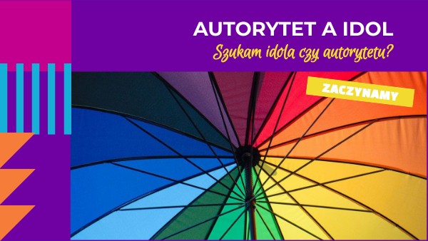 AUTORYTET A IDOL