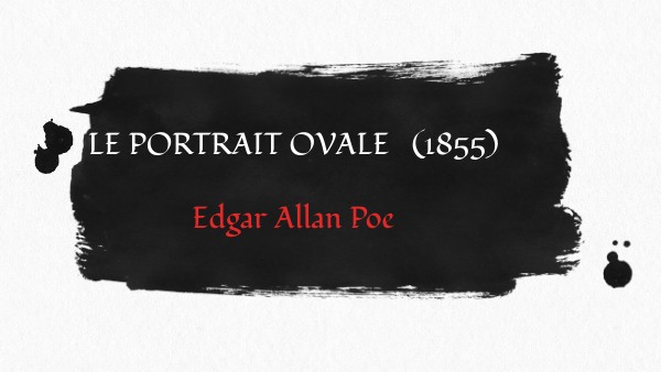 Copie - Le portrait ovale