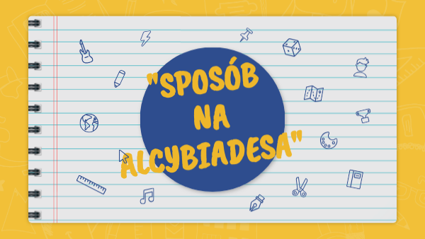 Sposób na Alcybiadesa