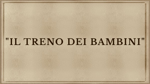 Relazione_Il_Treno_Dei_Bambini