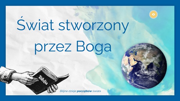 Biblia stworzenie świata