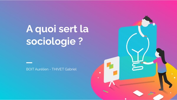 A quoi sert la sociologie