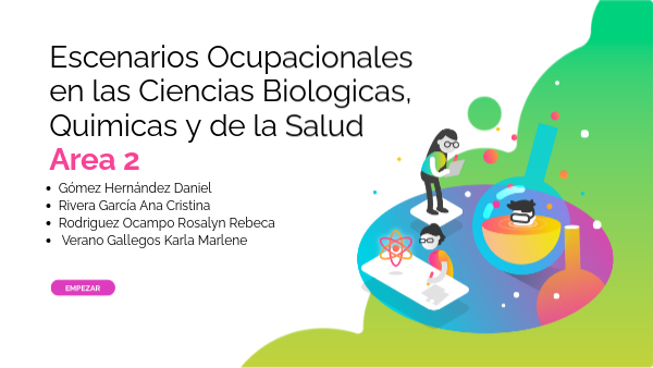 Ciencias Biológicas, Quimicas y de la salud Area 2