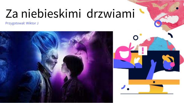 Za niebieskimi drzwiami