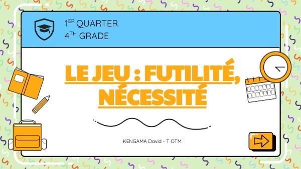 Le Jeu : Futilité, Nécessité