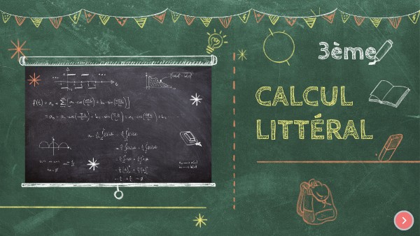 3ème - Calcul littéral
