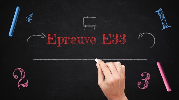 EPREUVE E33