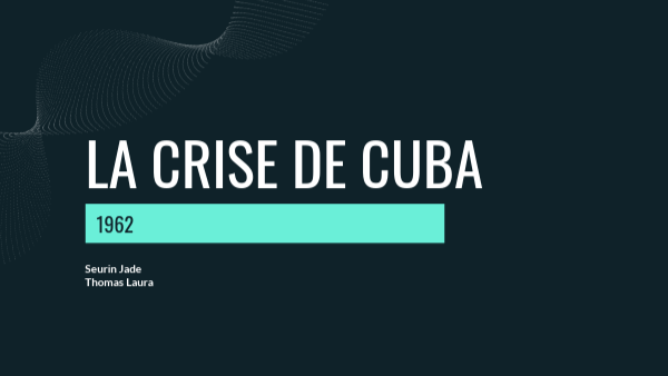 La crise de Cuba
