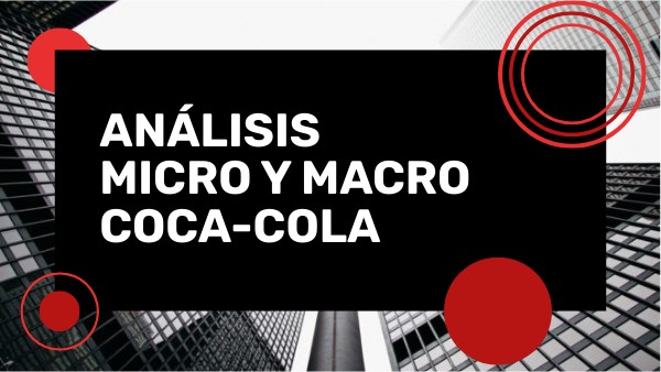 Análisis micro y macro de Coca Cola