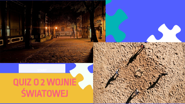 QUIZ O 2 WOJNIE ŚWIATOWEJ NA INFORMATYKE :)