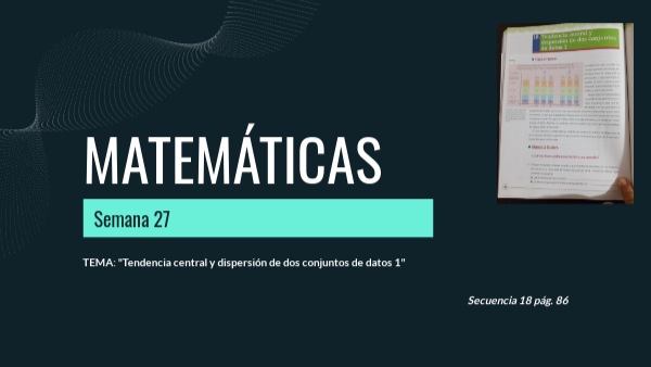 Tendencia Central Y Dispersi n De Dos Conjuntos De Datos 1