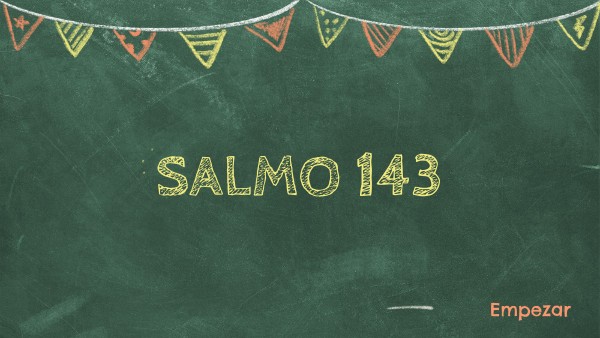 SALMO 143