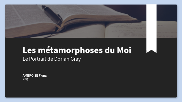 exposé les métamorphoses du moi