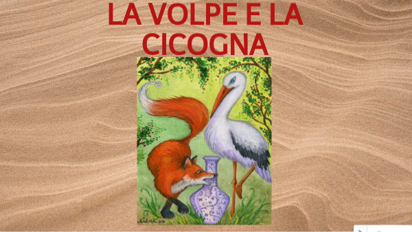 La Volpe E La Cicogna Morale La volpe e la cicogna