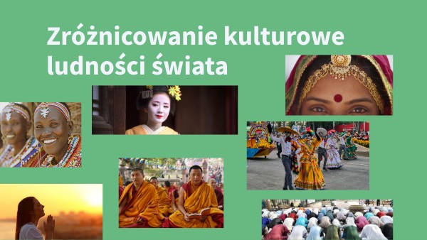 Zróżnicowanie kulturowe ludności świata