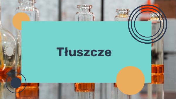 Tłuszcze-chemia